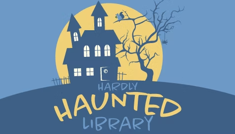 Hardly Haunted Library flyer