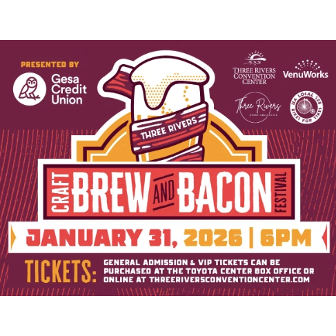The Craft Brew & Bacon Festival at The Three Rivers Convention Center flyer