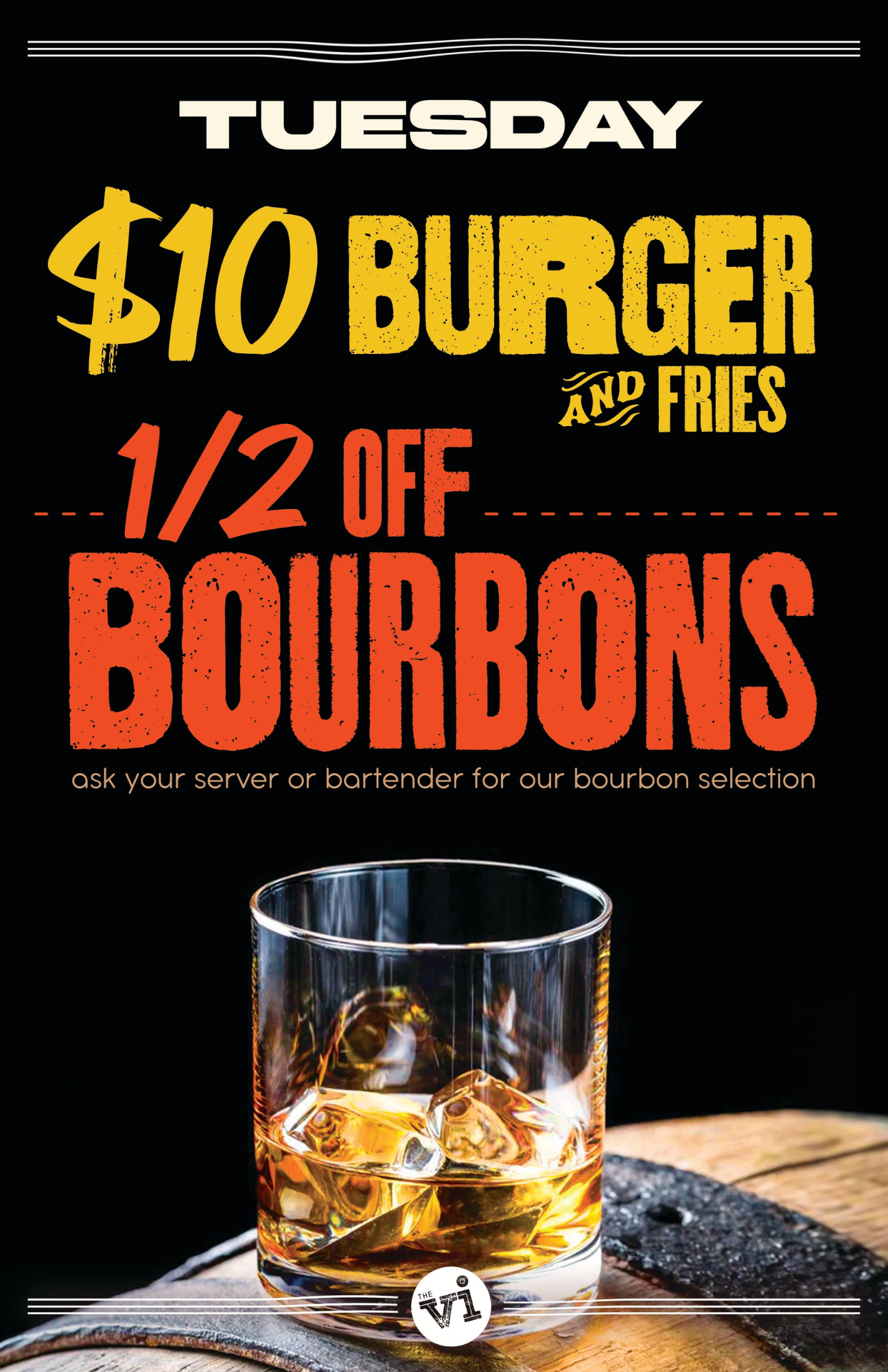 The Village Inn Tuesday Special - Burgers and Bourbons