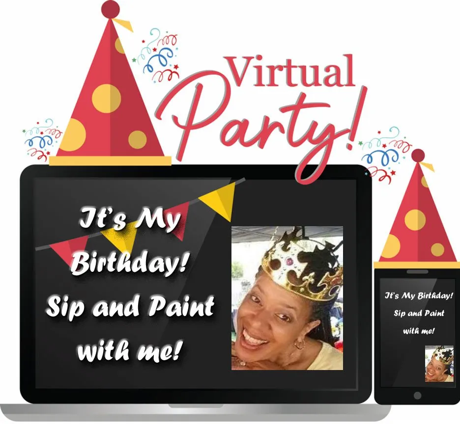 Virtual birthday party invitation: A woman with a crown invites you to a Sip and Paint on a laptop and phone.