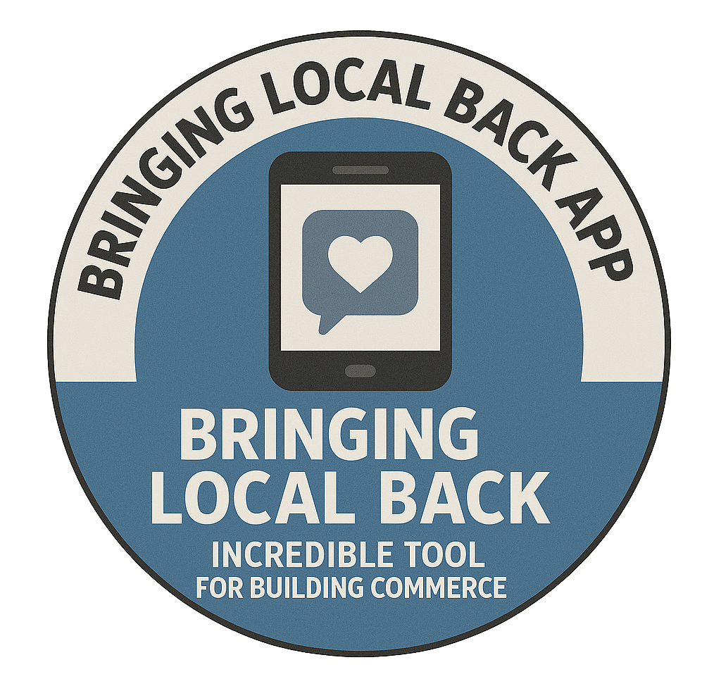 A sticker that says bringing local back app