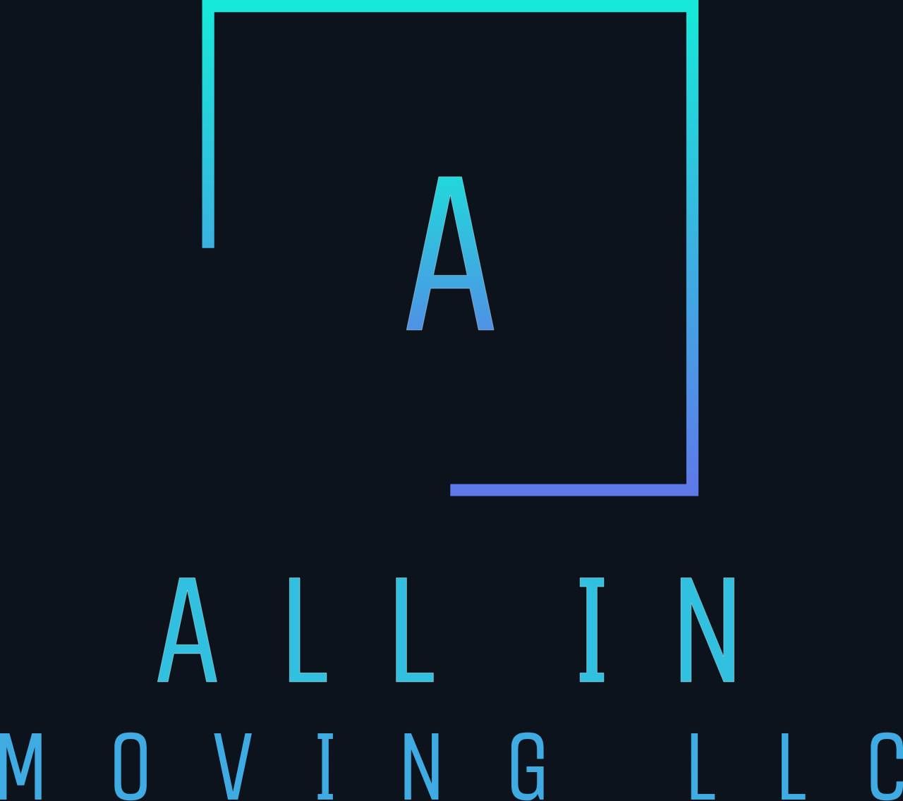 Logo for All In Moving LLC: Teal and blue square around the letter "A" above "ALL IN MOVING LLC" in teal. Dark background.