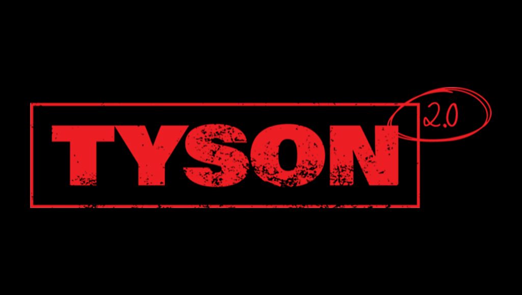 Tyson 2.0