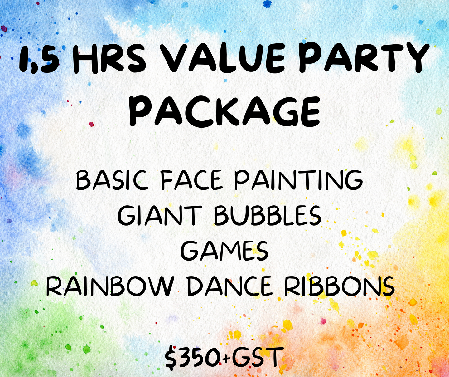 Face Painting, Giant Bubbles, Party Games and Dance Party