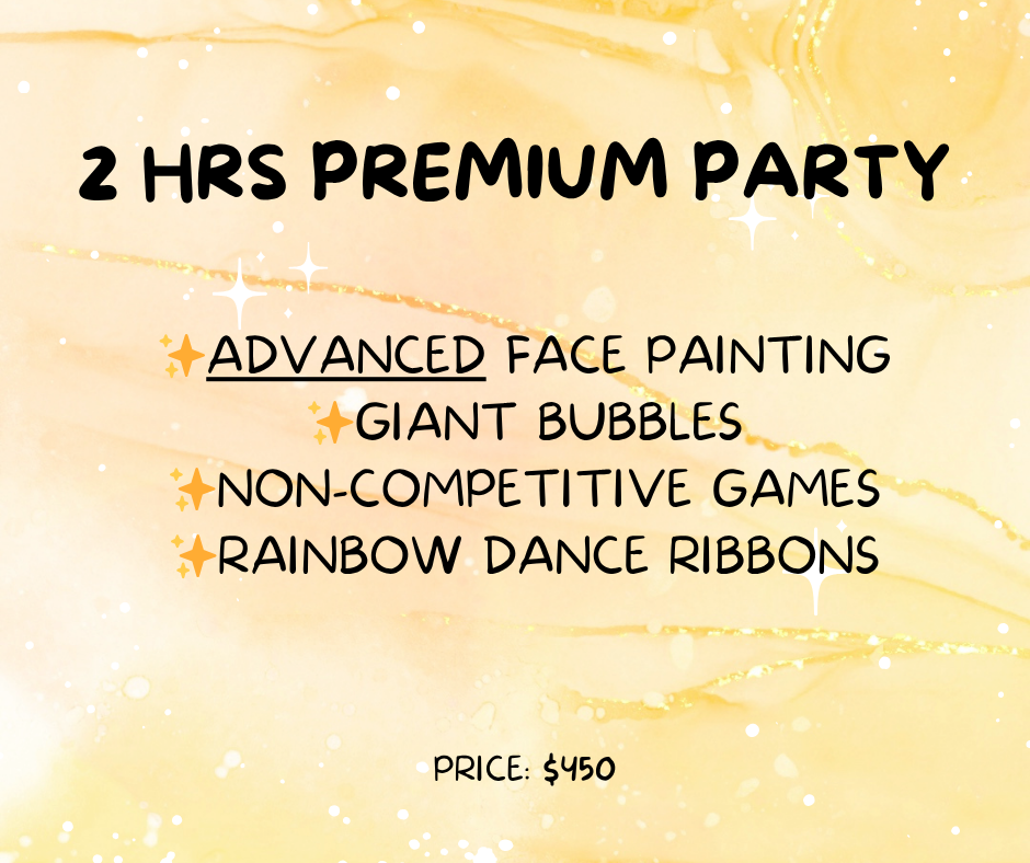 Face Painting, Giant Bubbles, Party Games, Dance Party