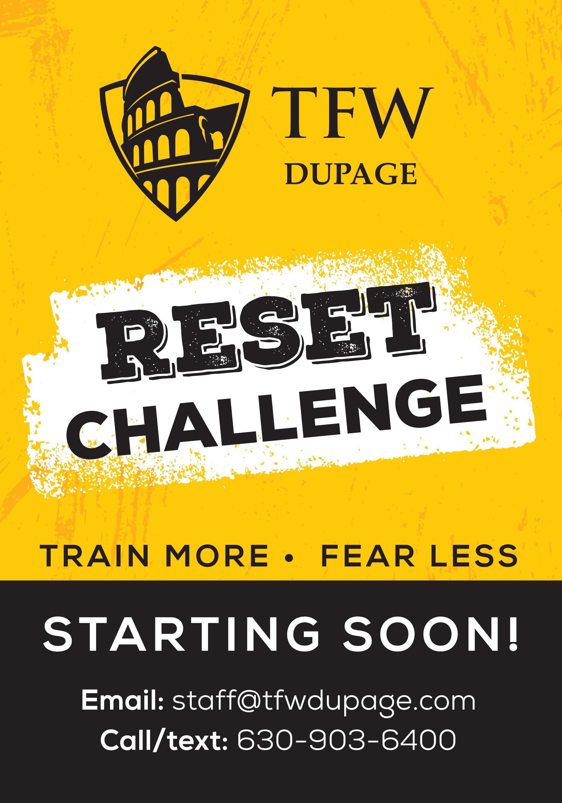 A yellow sign that says tfw dupage reset challenge