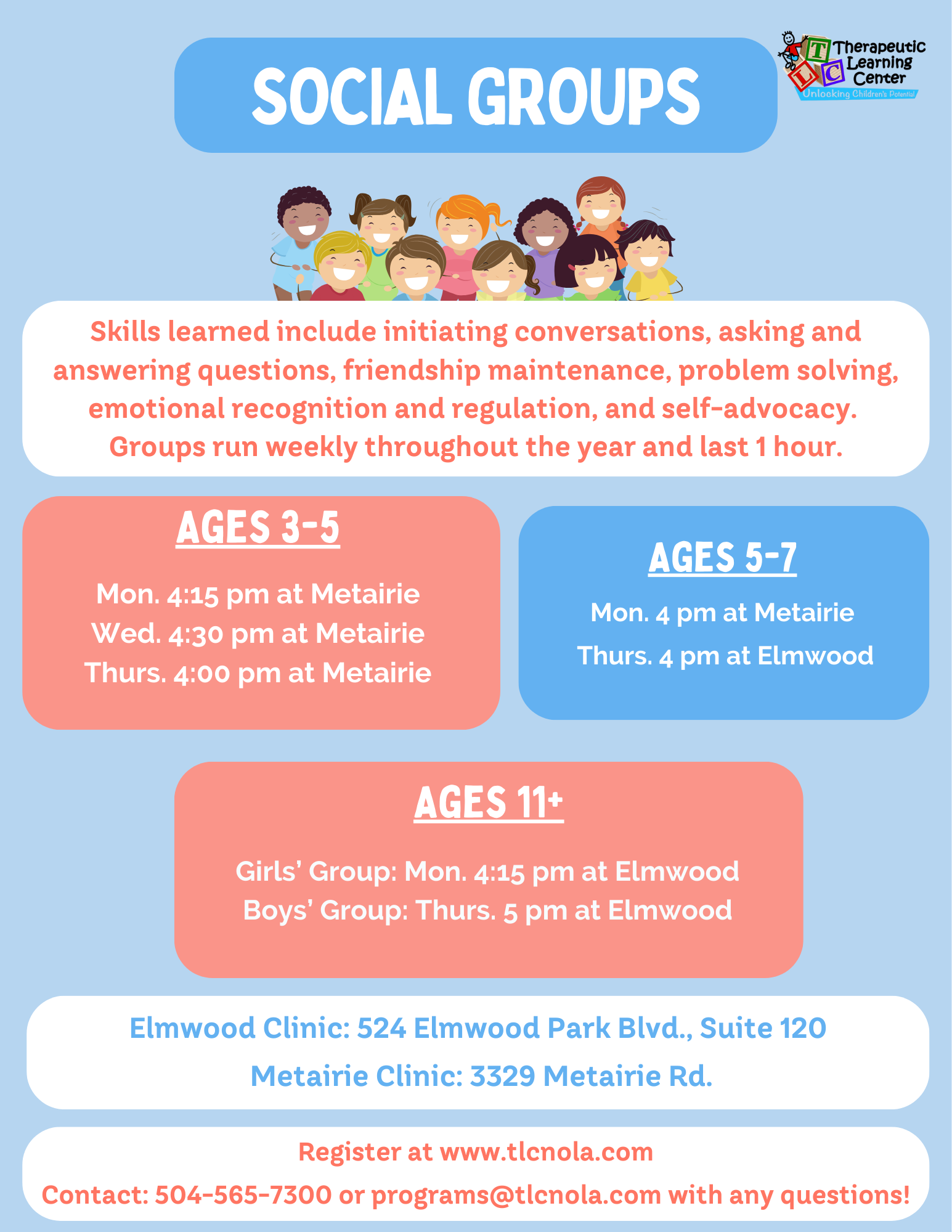 Flyer for social groups. Children's illustrations. Information on skills learned, age groups, times, and clinic locations.