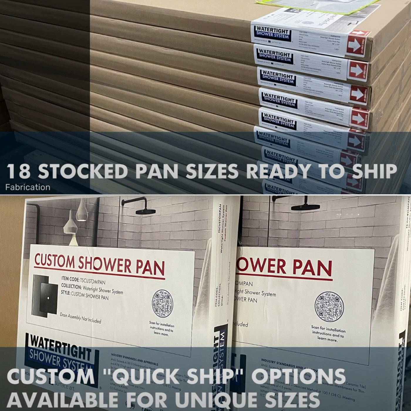 Watertight Shower Pans are available in 18 standard sizes. Purchase The pans or the kits