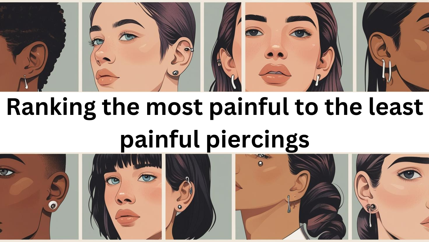 What's the most painful piercings