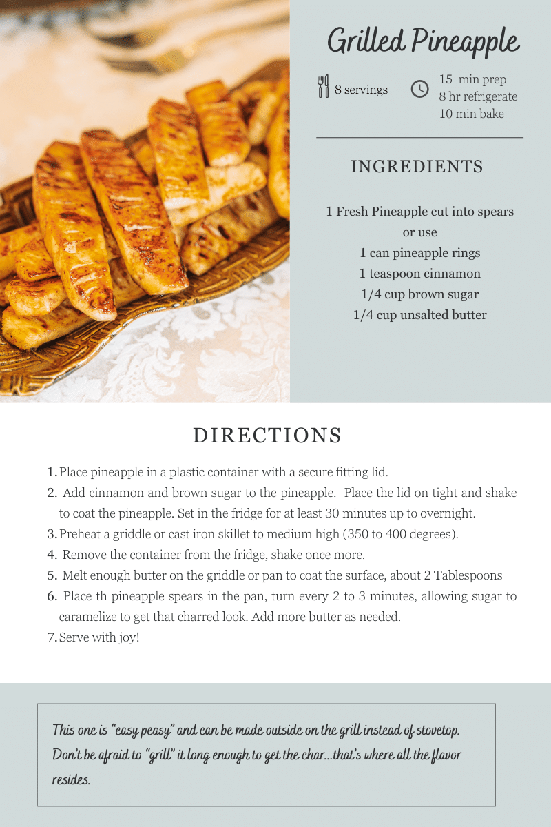 A recipe for grilled pineapple with ingredients and directions.