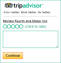 Tripadvisor review form for Fourth Ave Motor Inn: rate with circles, enter a review, and continue.