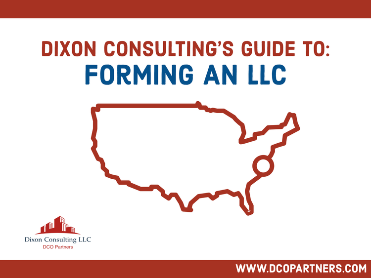 A poster for dixon consulting 's guide to forming an llc