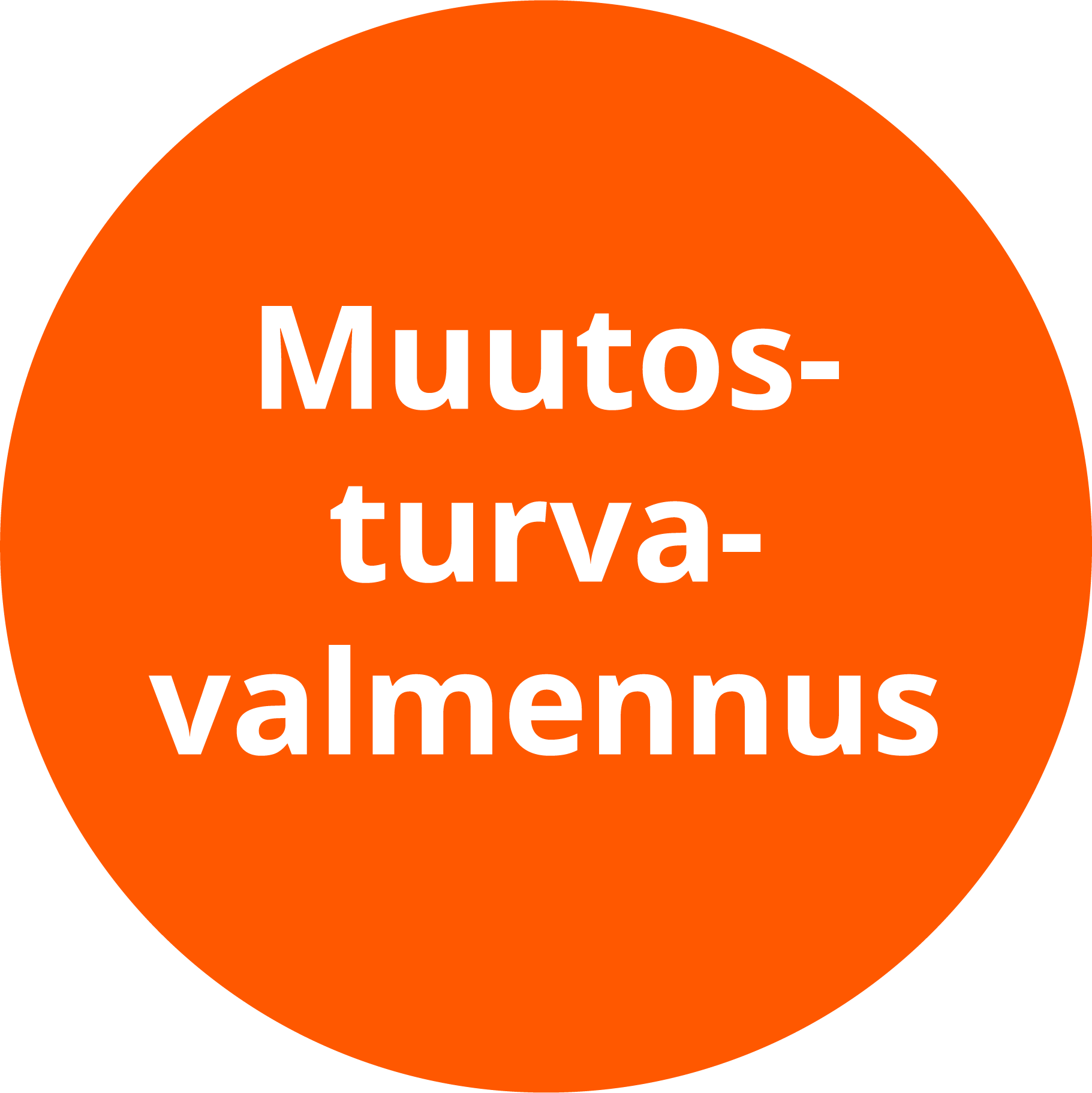 An orange circle that says ' muutoks turva-valmennus ' on it