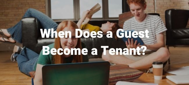 guests becoming tenants