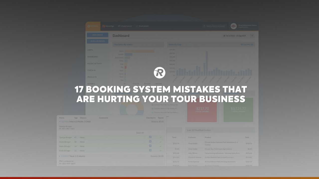 17 booking system mistakes that are hurting your tour business