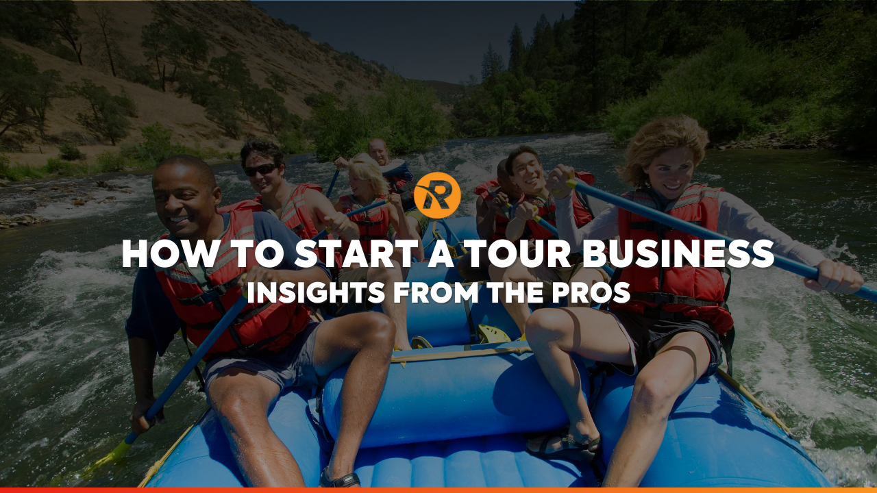 blog thumbnail with text how to start a tour business insights from the pros