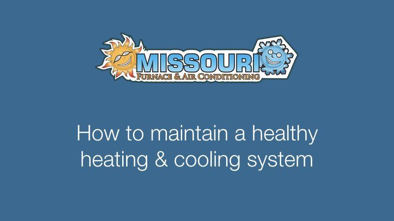 How to maintain a healthy heating & cooling system