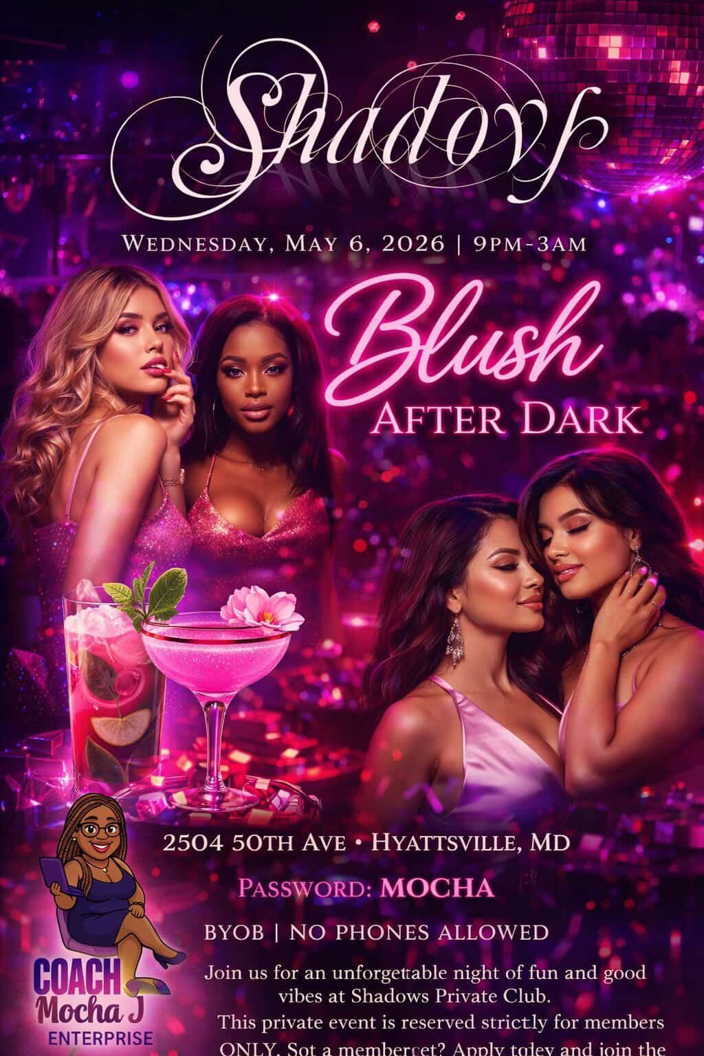 Blush After Dark Hosted By Coach Mocha