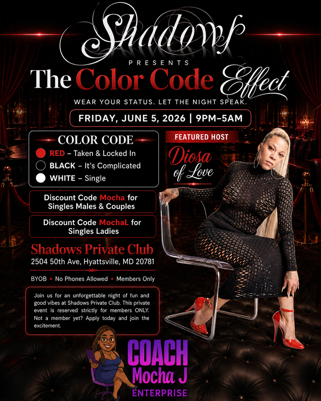 Shadows Presents The Color Code Effect Hosted By Coach Mocha