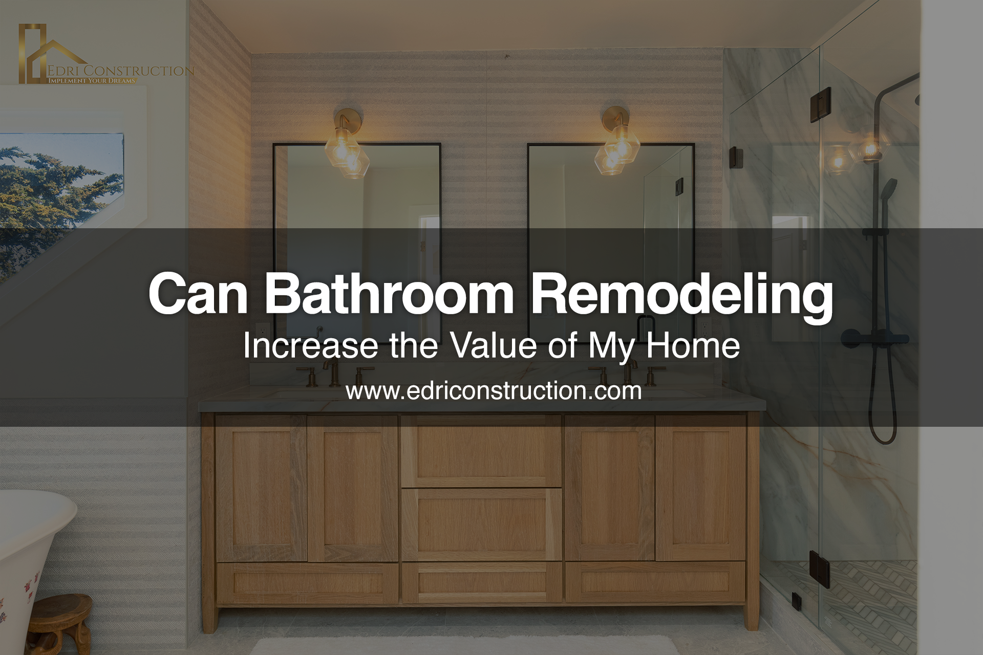 bathroom remodeling increase the value