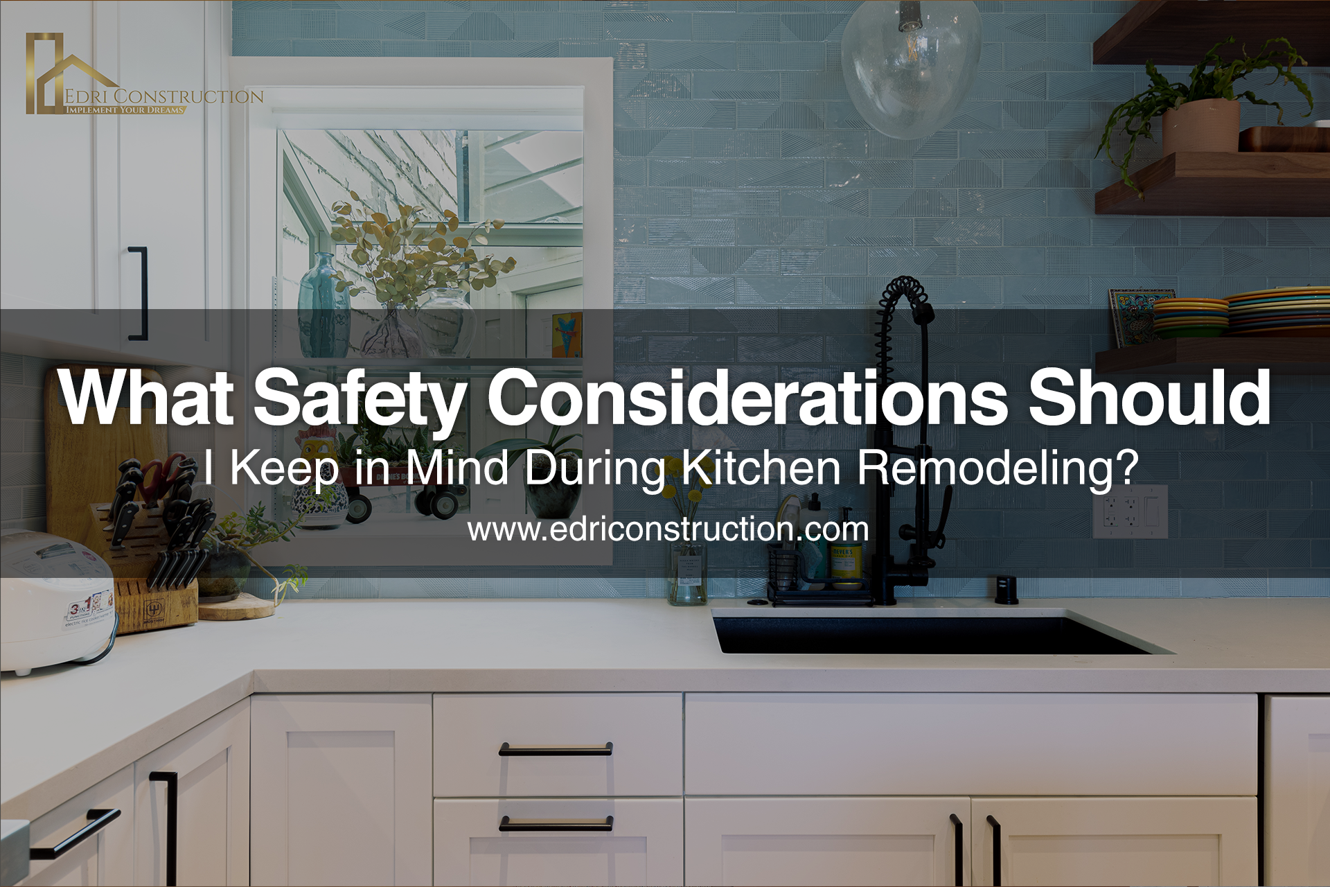 keep in mind during kitchen remodeling