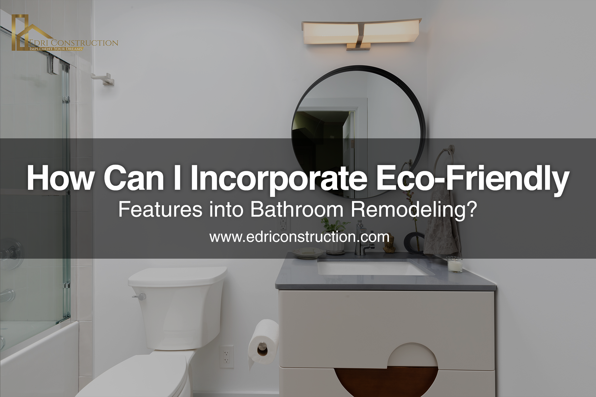 bathroom remodeling features