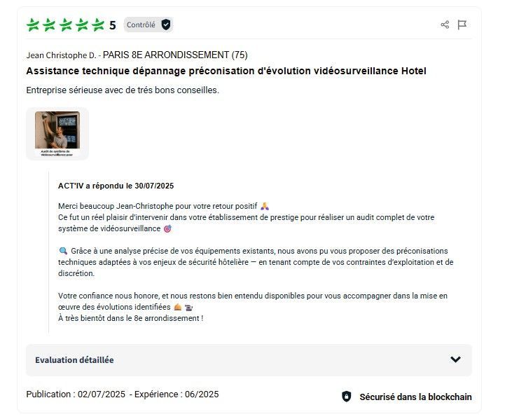 Avis client hôtel Paris 8e : assistance technique et évolution du système de vidéoprotection