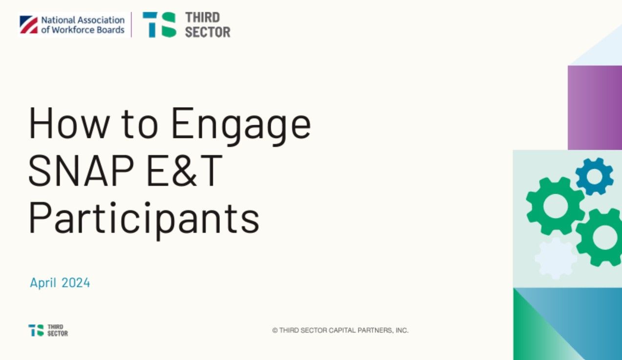 A slideshow about how to engage SNAP E&T Participants