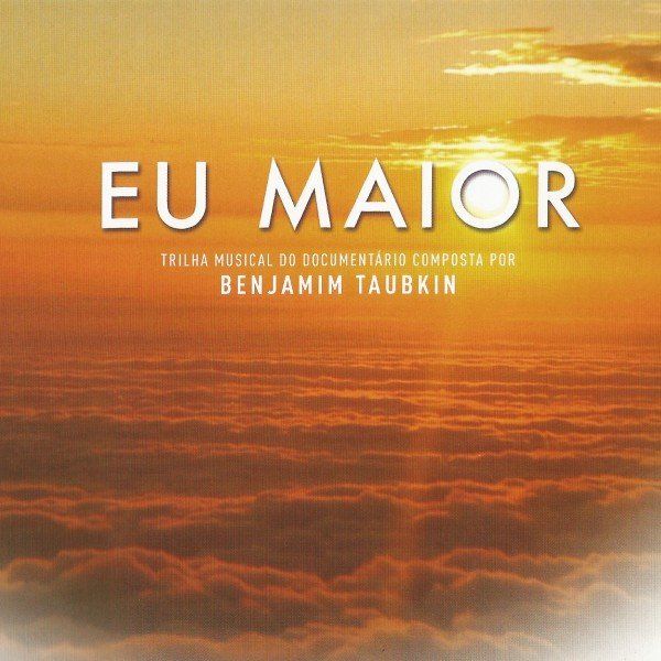 An album cover for eu maior by benjamin taubkin