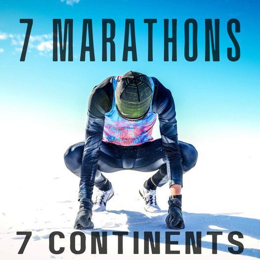 7 Marathons 7 Continents 7 Days