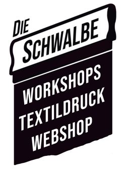 Die Schwalbe Textildruck