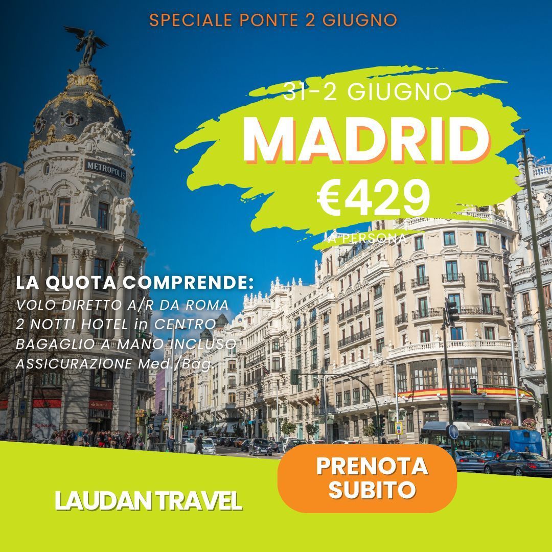 Madrid: Offerta dal 31 maggio al 2 giugno, 429 €, include voli da Roma, hotel, bagaglio e assicurazione.