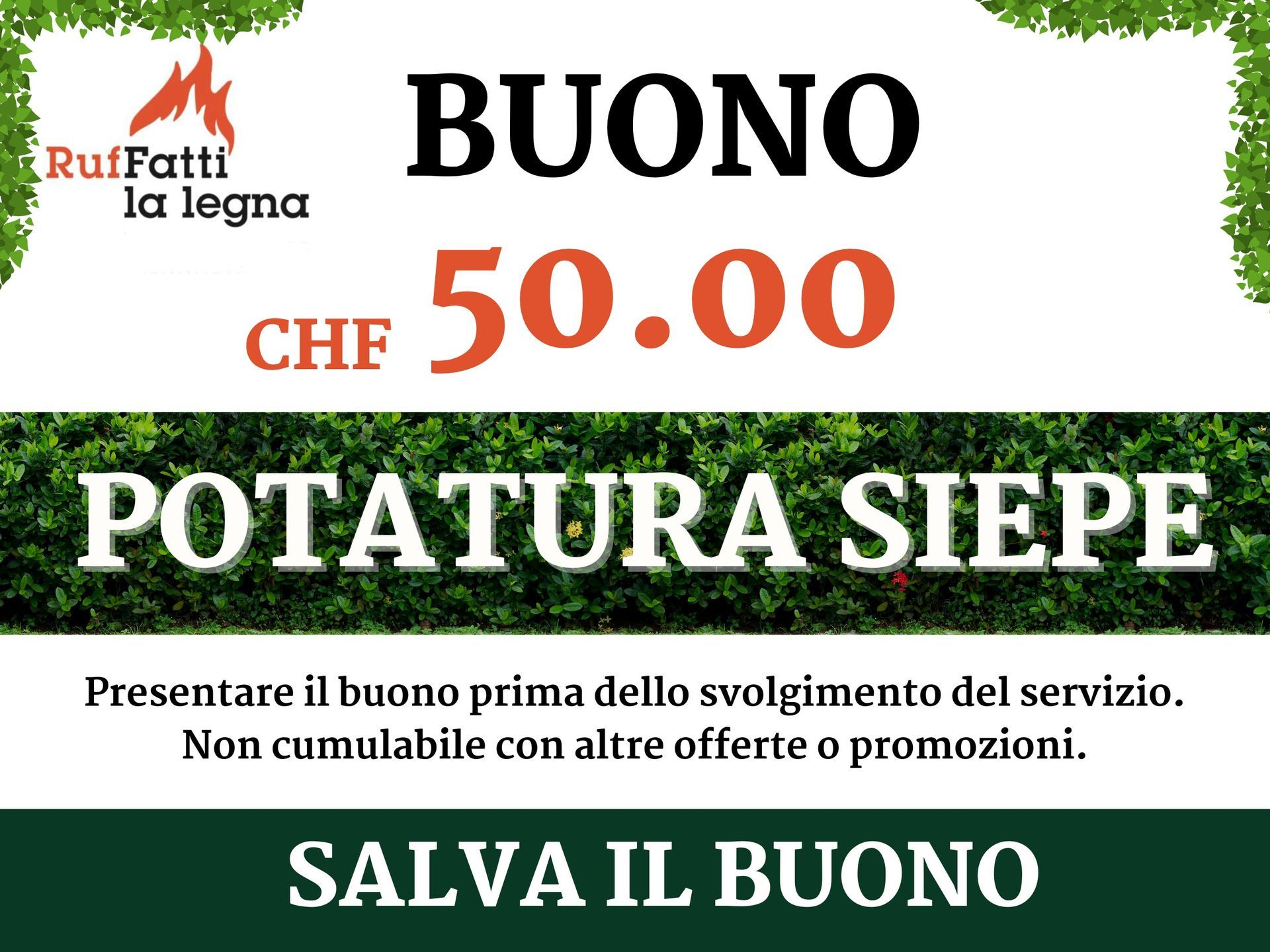 A sign that says buono chf 50.00 potatura siepe