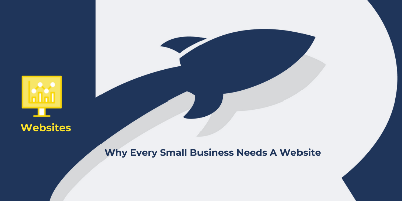 Here's Why Every Small Business Needs A Website