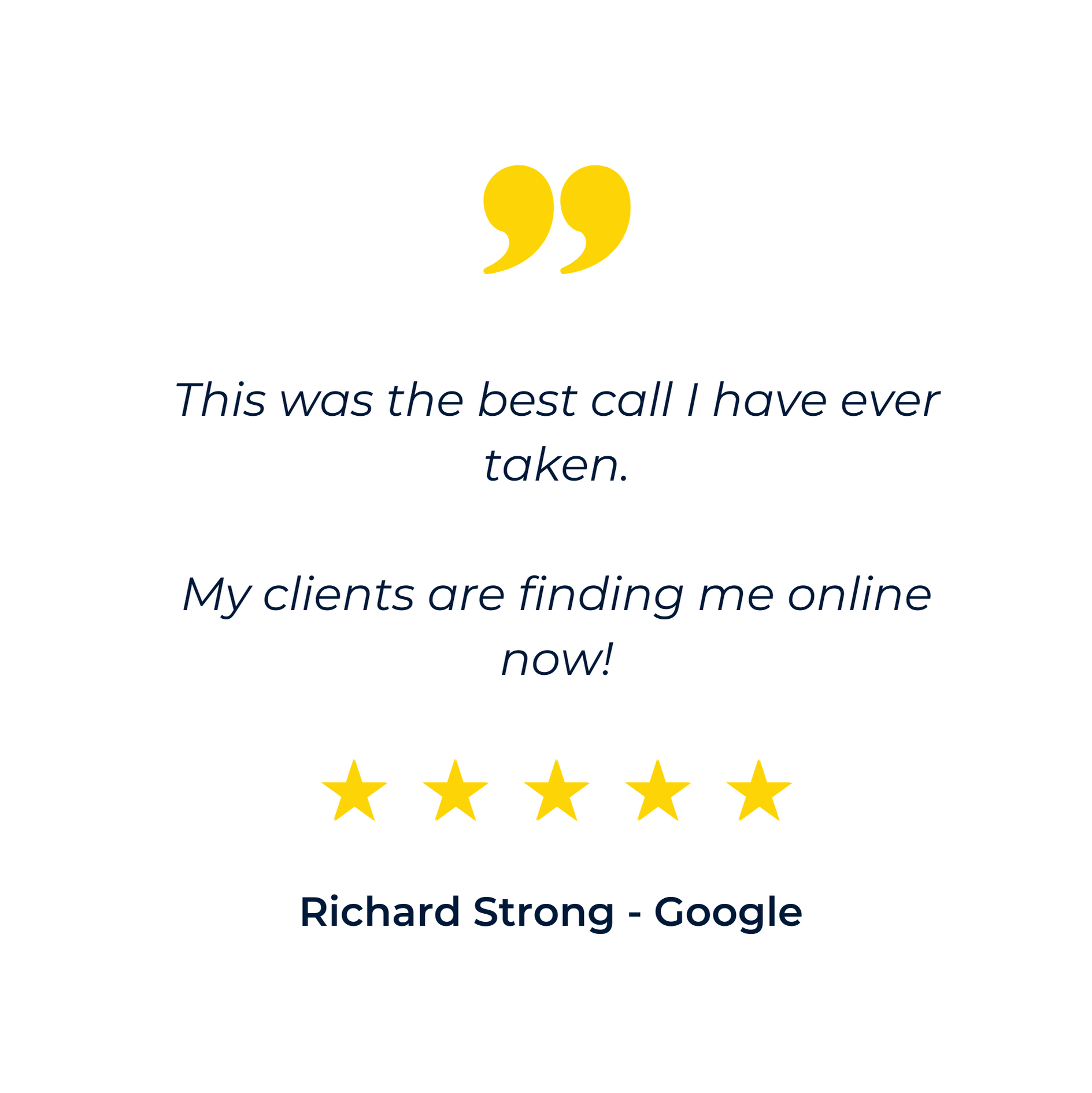 This was the best call i have ever taken . my clients are finding me online now !