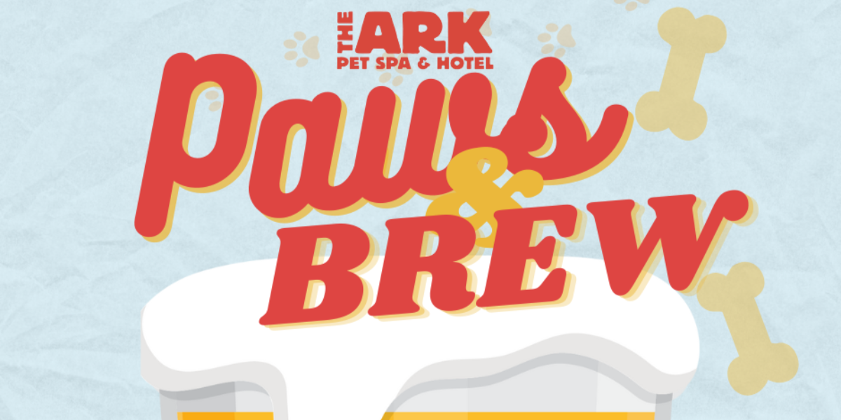 A poster for paws brew at the ark pet spa & hotel