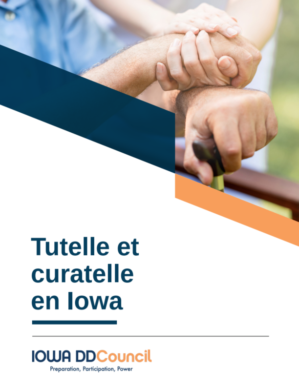 Guardianship and Conservatorship in Iowa - French