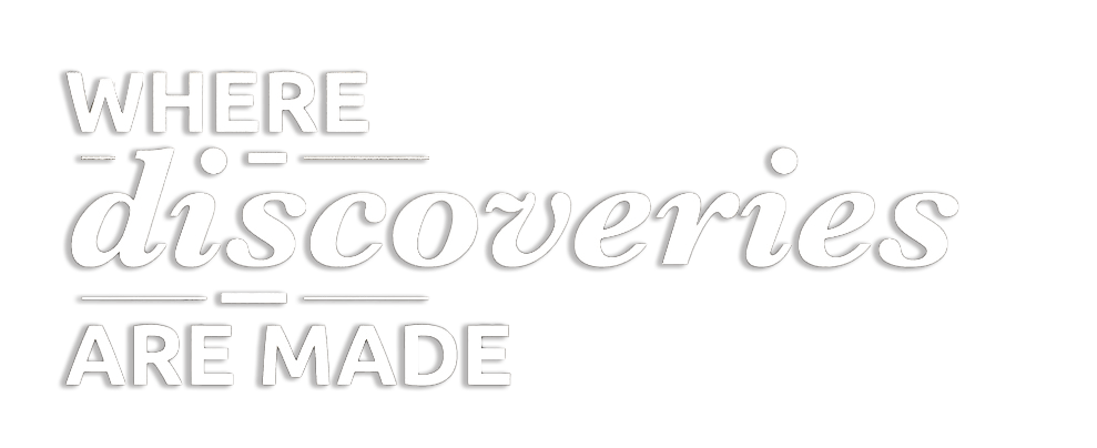 Where discoveries are made