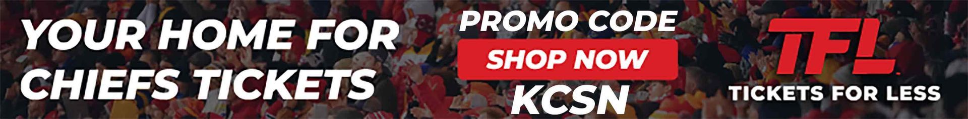 Use promo code KCSN at Tickets For Less, your home for Chiefs tickets