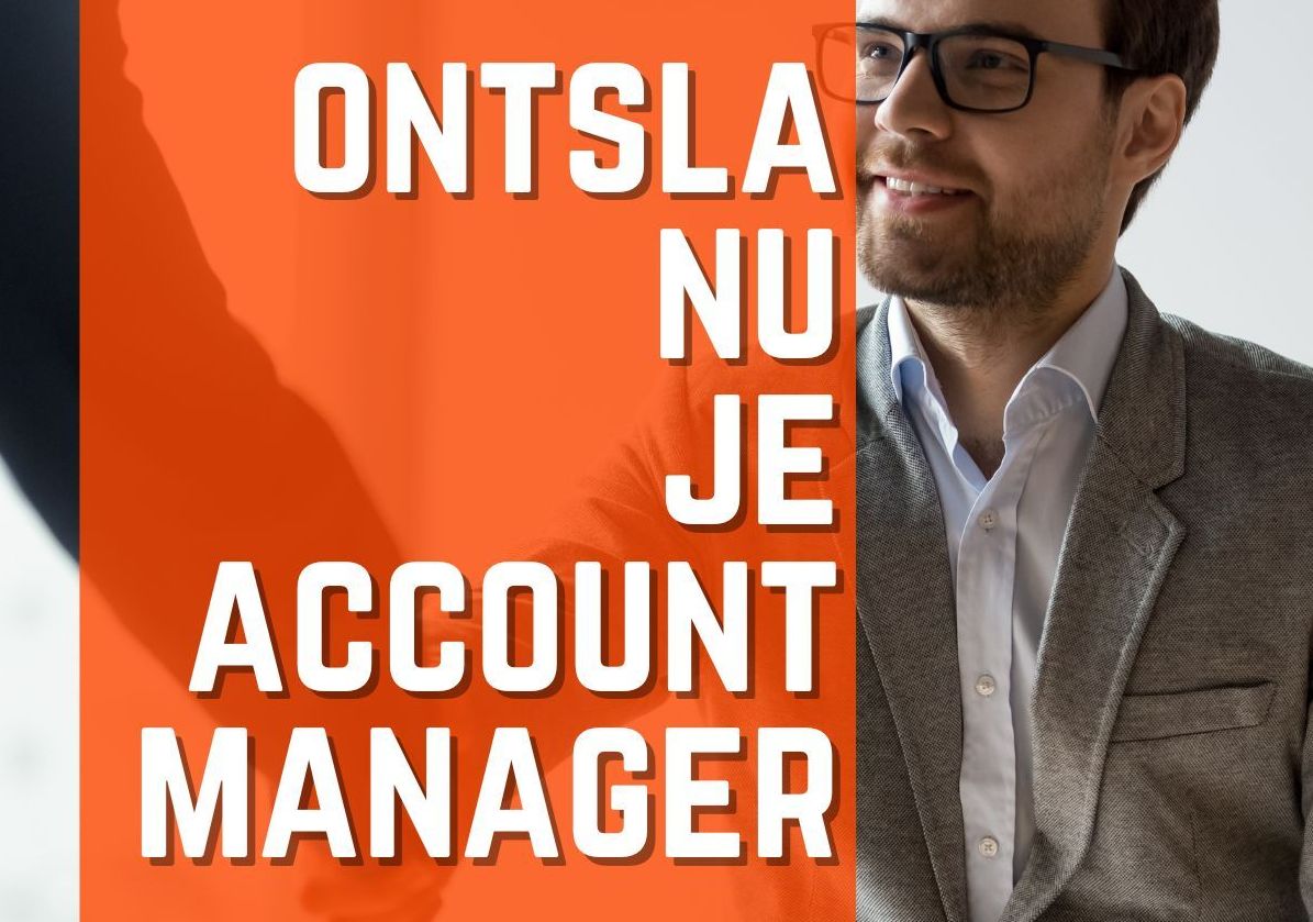 ontsla nu je account manager door PLAN B marketing