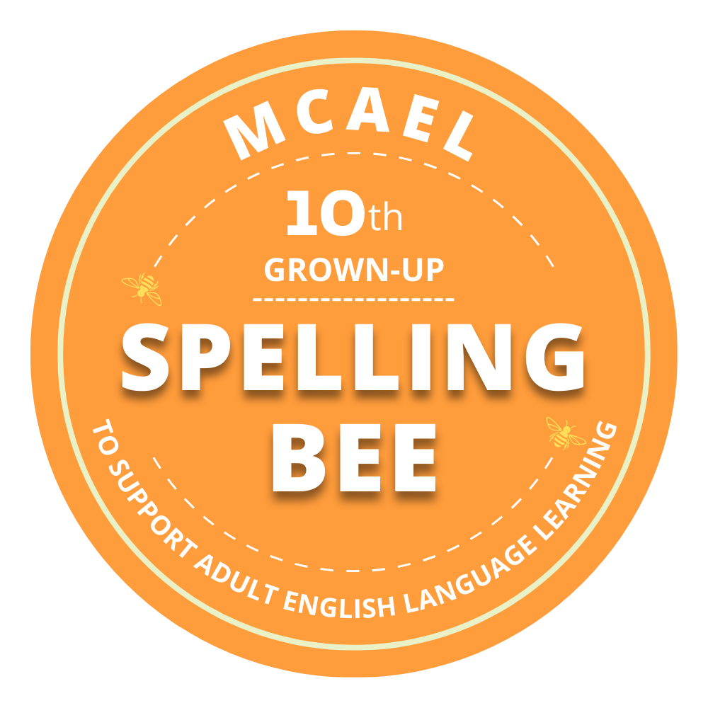 MCAEL Spelling Bee flyer! The event is on May 3rd from 6:30 - 8:30 p.m.