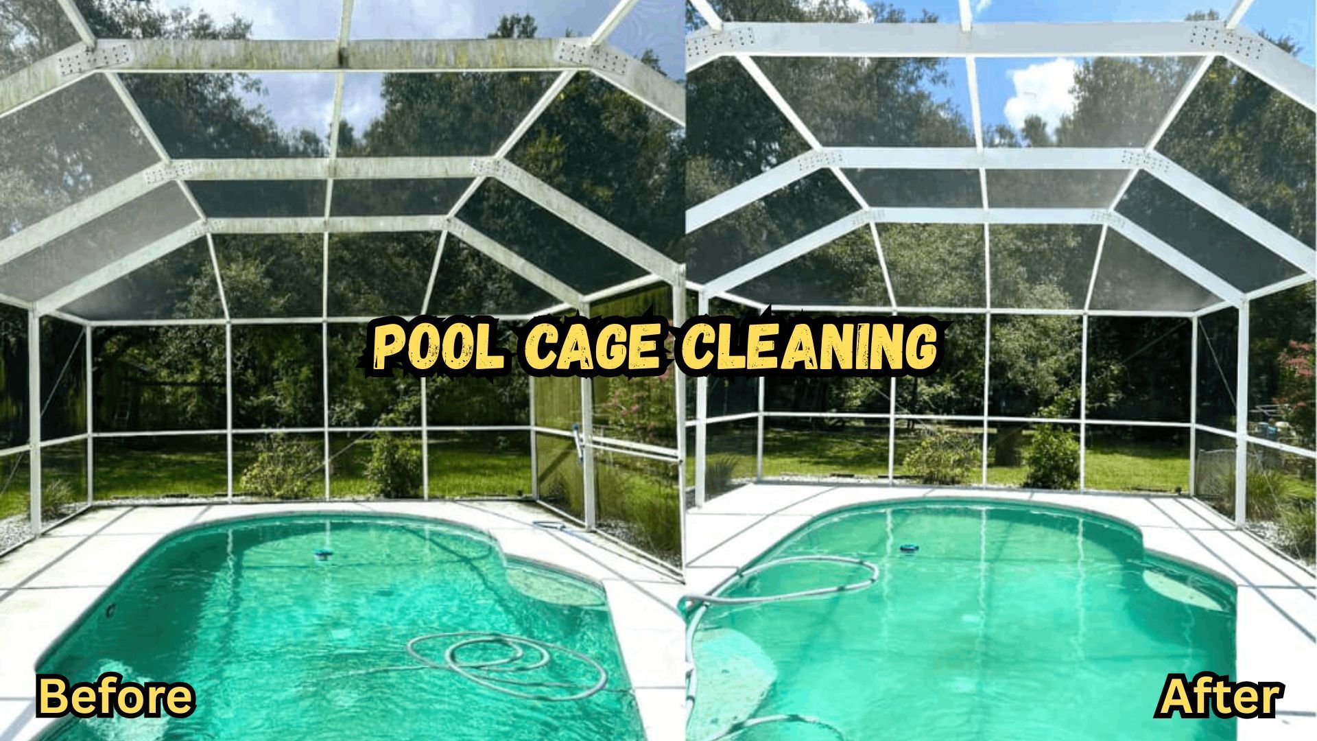 Before and after images of a pool cage cleaning, showing a pool in a screened enclosure, removing dirt and grime.