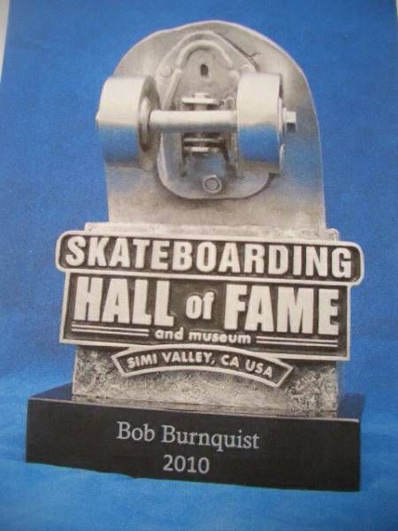 a bob burnquist 2010 skateboarding hall of fame plaque