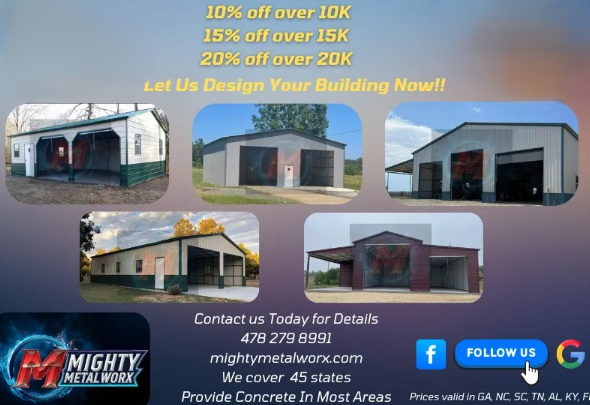 Advertisement for Mighty Metal Work. It displays building designs, discounts, contact info, and social media icons.