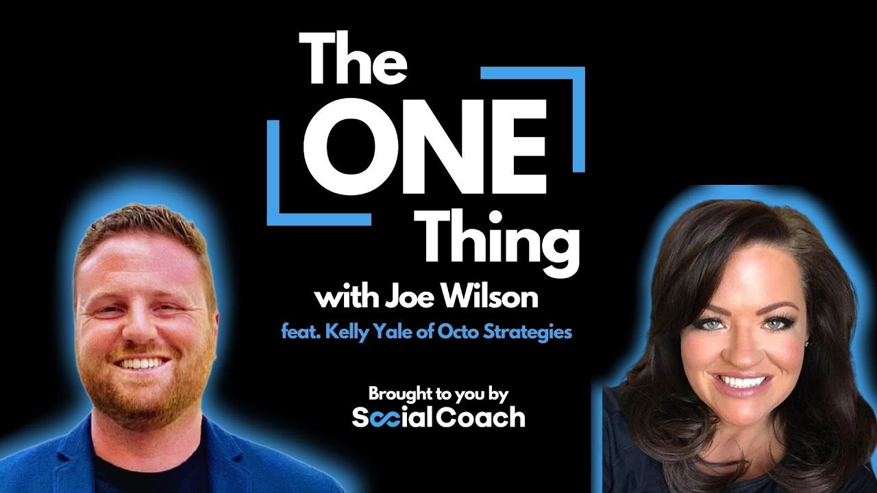 Kelly Yale on a podcast called the one thing With Joe Wilson