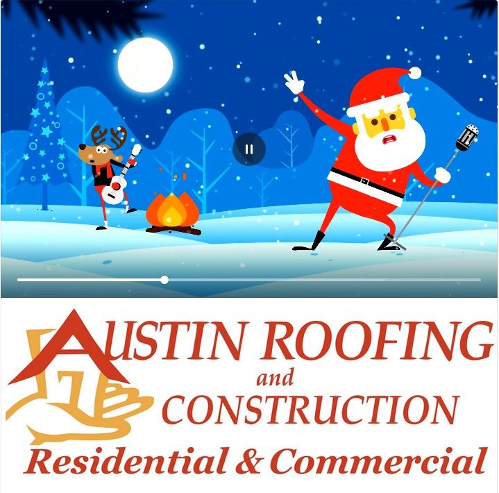 Merry Christmas from Austin Roofing and Construction