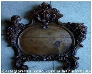 Cartagloria in legno prima del restauro