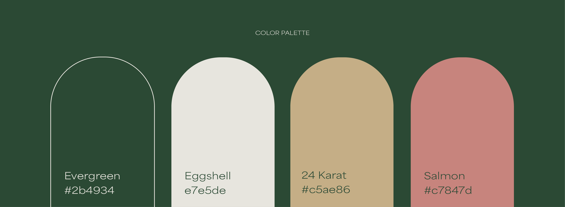 A color palette featuring four arched swatches: Evergreen, Seashell, 24 Karat, and Salmon on a dark green background.