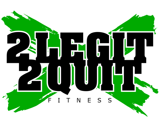 The logo for 2 legit 2 quit fitness is green and black