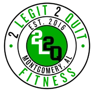 A logo for 2 legit 2 quit montgomery al fitness